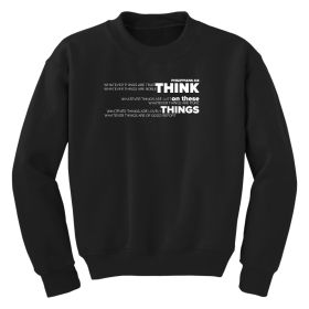 Girls Graphic Sweatshirt, Think On These Things